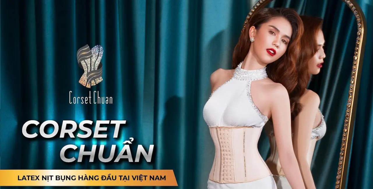 Corset Chuẩn 1 Shop Cung Cấp Nịt Bụng Châu Âu Duy Nhất Tại Việt Nam Chính Thức Tiếp Nhận Kiểm Tra Sản Phẩm Chính Hãng – Đăng Kí Bảo Hành Online