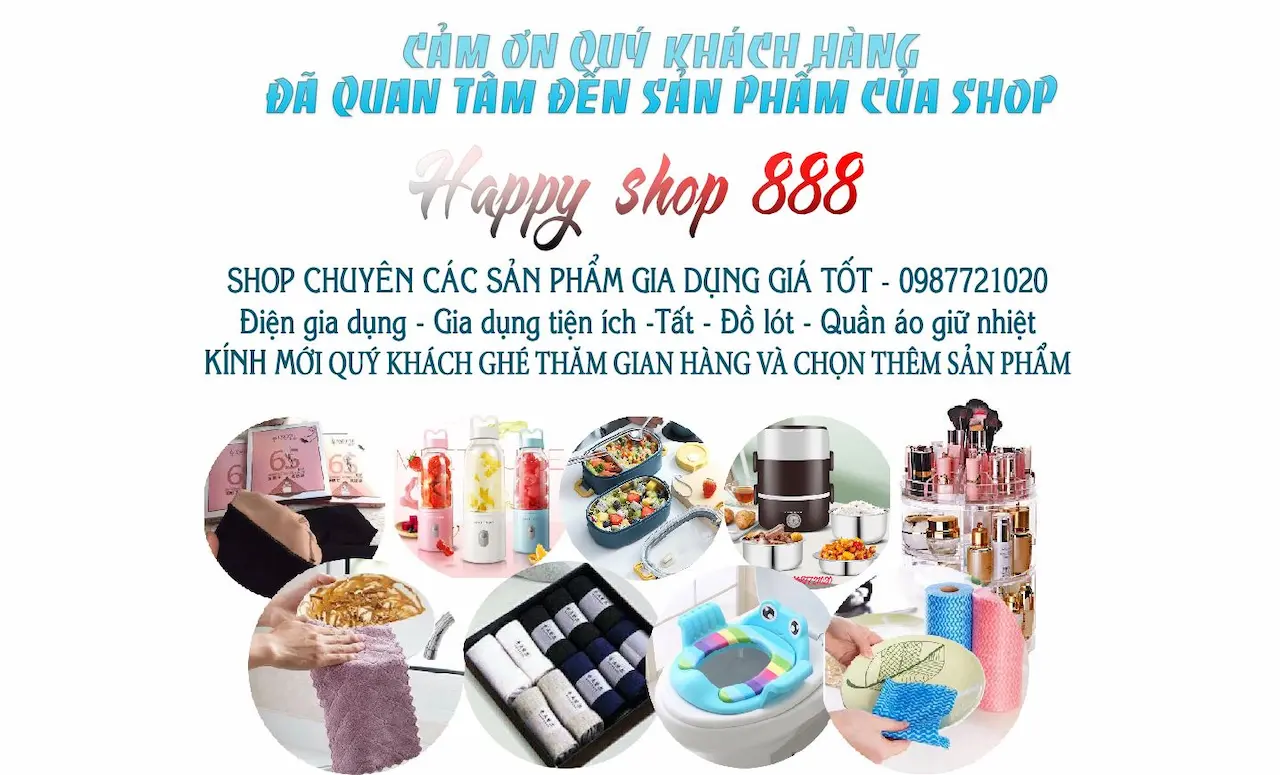 Happy Shop – Kho Sỉ Gia Dụng . Shop đã cập nhật đúng tồn kho. Còn sản phẩm là còn hàng. Nếu có vấn đề gấp vui lòng gọi: 0987721020