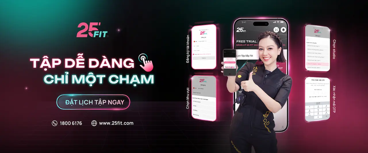 25 FIT 1 25 FIT EXTRA chính là giải pháp tối ưu cho những người thuộc “hệ bận rộn” và dễ mất động lực tập.