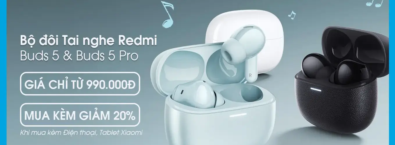 Bộ đôi Tai nghe Xiaomi redmi mới ra mắt, giá chỉ từ 990K. Giảm thêm 20% khi mua điện thoại, tablet Xiaomi
