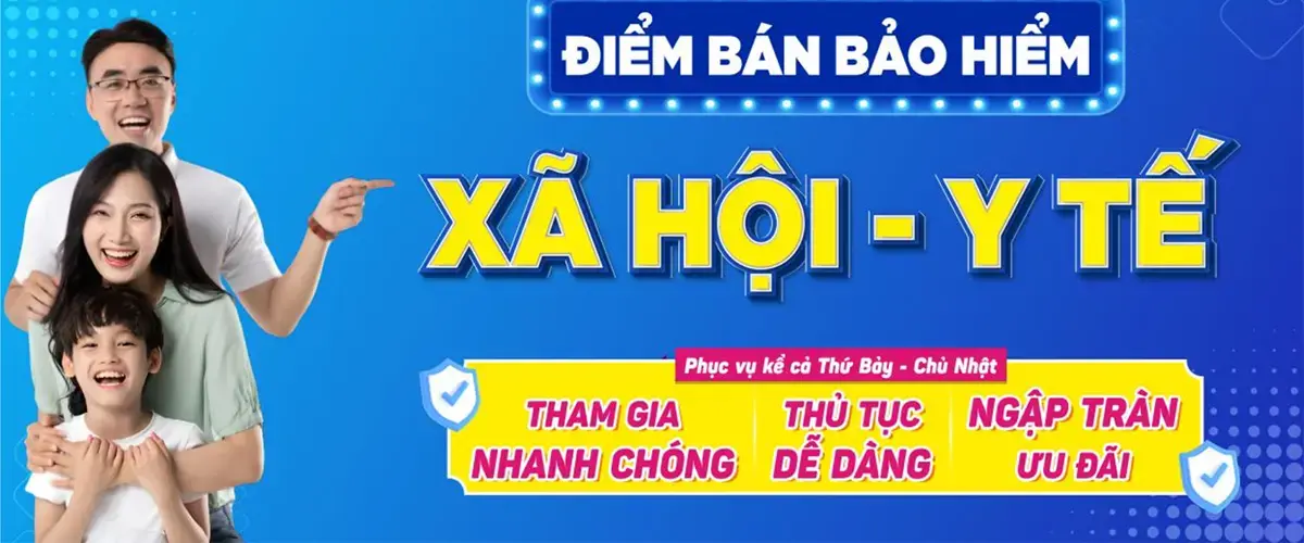 Cần mua Bảo hiểm Y tế và Bảo hiểm xã hội tự nguyện? Đến ngay Điện máy XANH!