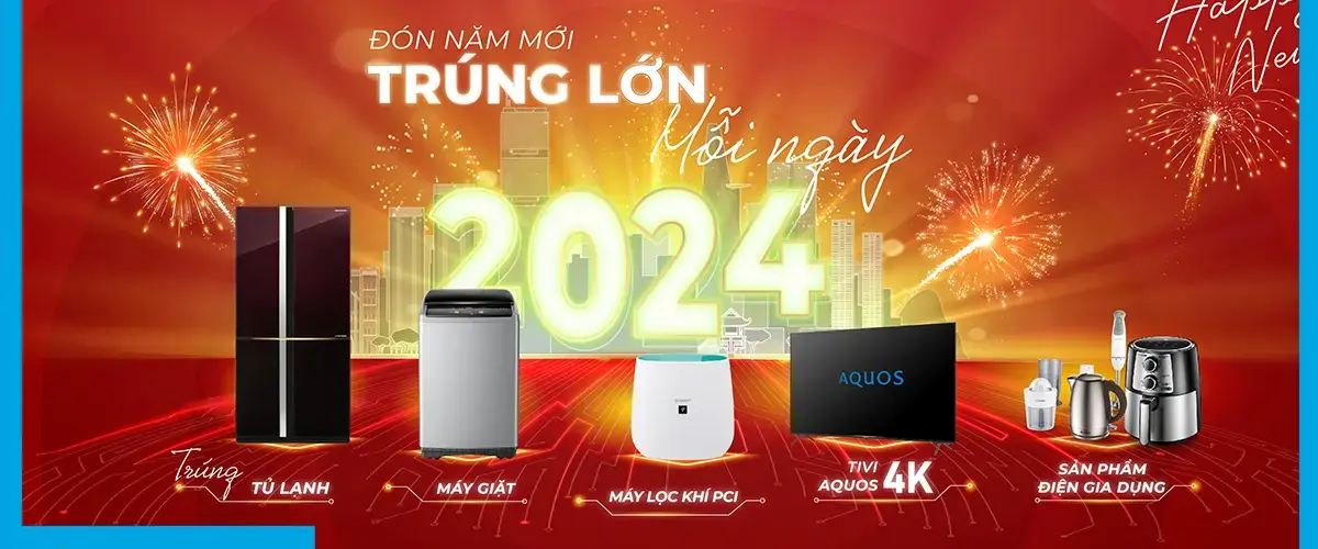 Đón năm mới – Trúng lớn mỗi ngày khi mua hàng Điện tử gia dụng Sharp
