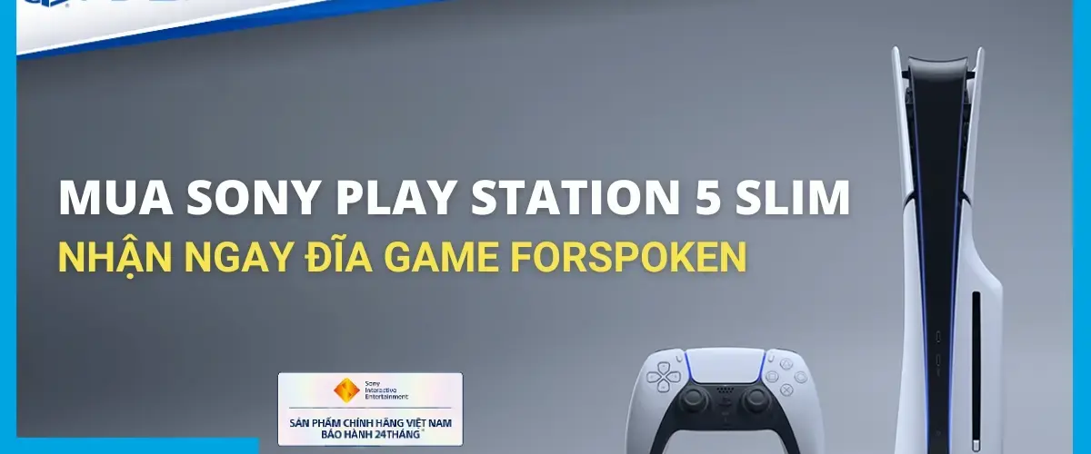 Khuyến mãi độc quyền: Mua máy chơi game Sony PlayStation 5 Slim nhận ngay Đĩa game Forspoken