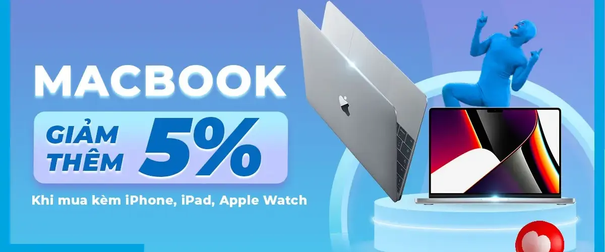 MacBook giảm thêm 5% khi mua kèm iPhone, iPad và Apple Watch