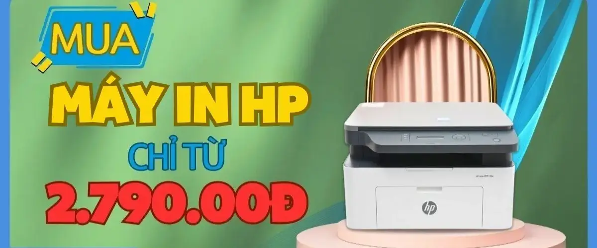 Máy In Chính Hãng HP – Giá chỉ từ 2.790.000đ Trả Chậm 0% Lãi Suất