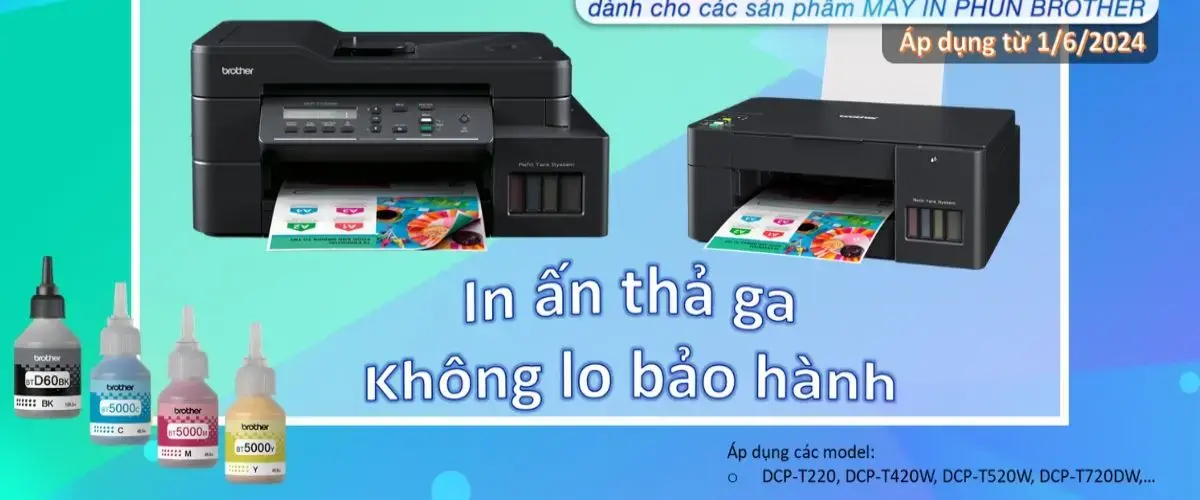 Máy in phun Brother: Chất lượng vượt trội, tận hưởng 02 năm bảo hành chính hãng