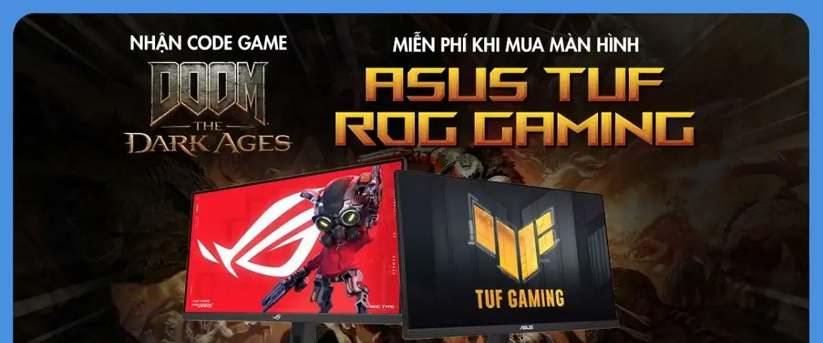 Mua màn hình ASUS TUF/ROG Gaming – Nhận code game DOOM: The Dark Ages, bốc thăm trúng PC custom cực chất