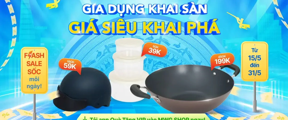 Ra mắt MWG SHOP trên app Quà Tặng VIP: Gia dụng giá sốc từ 39K, khuyến mãi đến 50% từ 15–31/5/2025
