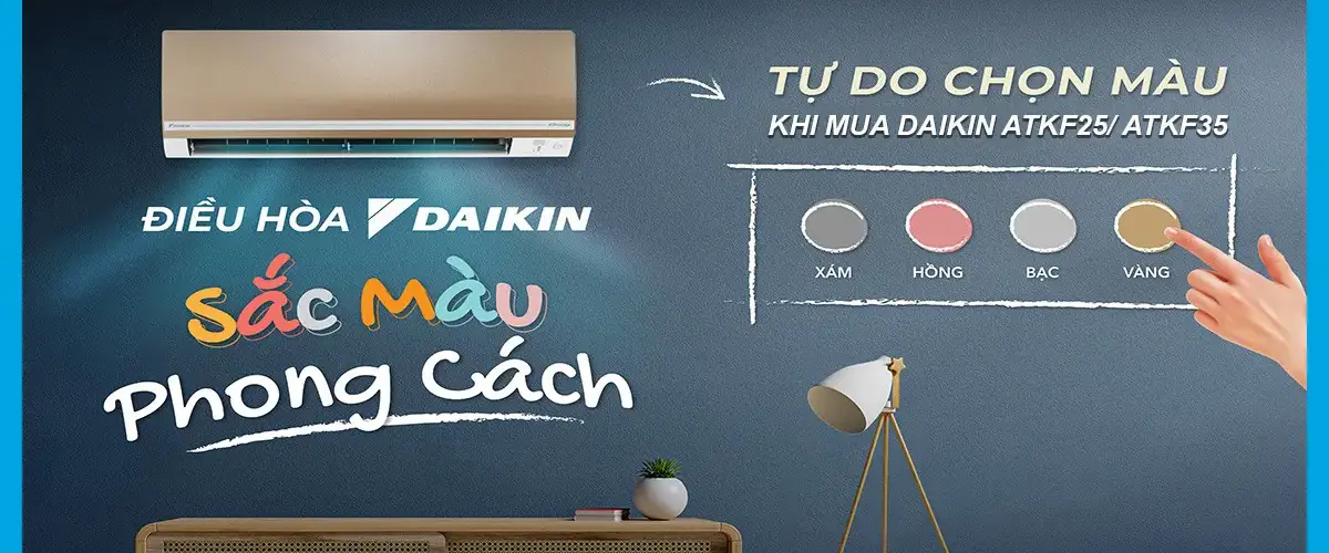 Sắc màu phong cách – Tự do chọn màu khi mua máy lạnh Daikin ATFK 1HP hoặc 1.5HP