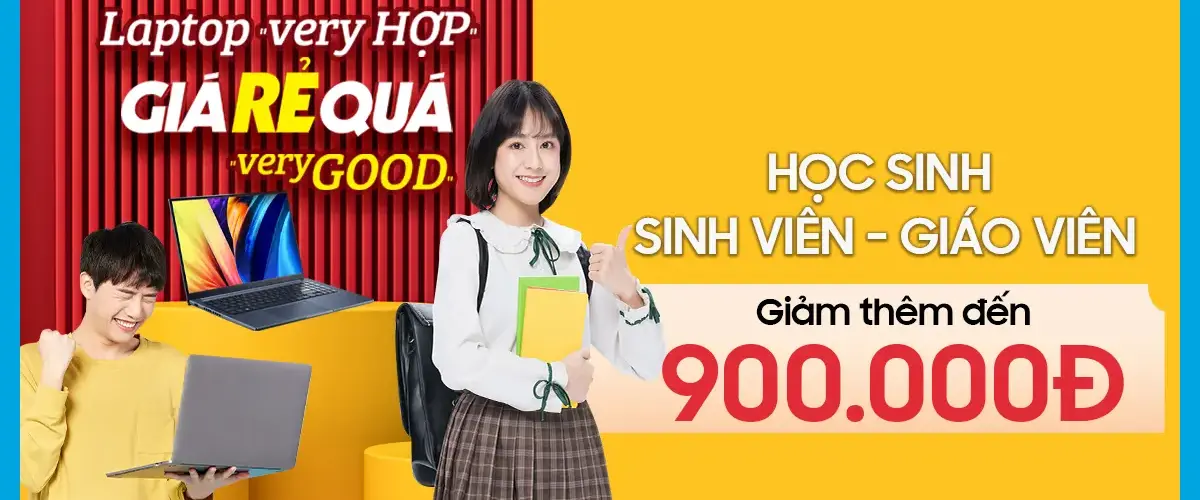 Sắm Laptop giảm thêm đến 900K dành riêng cho Học sinh, Sinh viên, Thầy Cô năm 2023