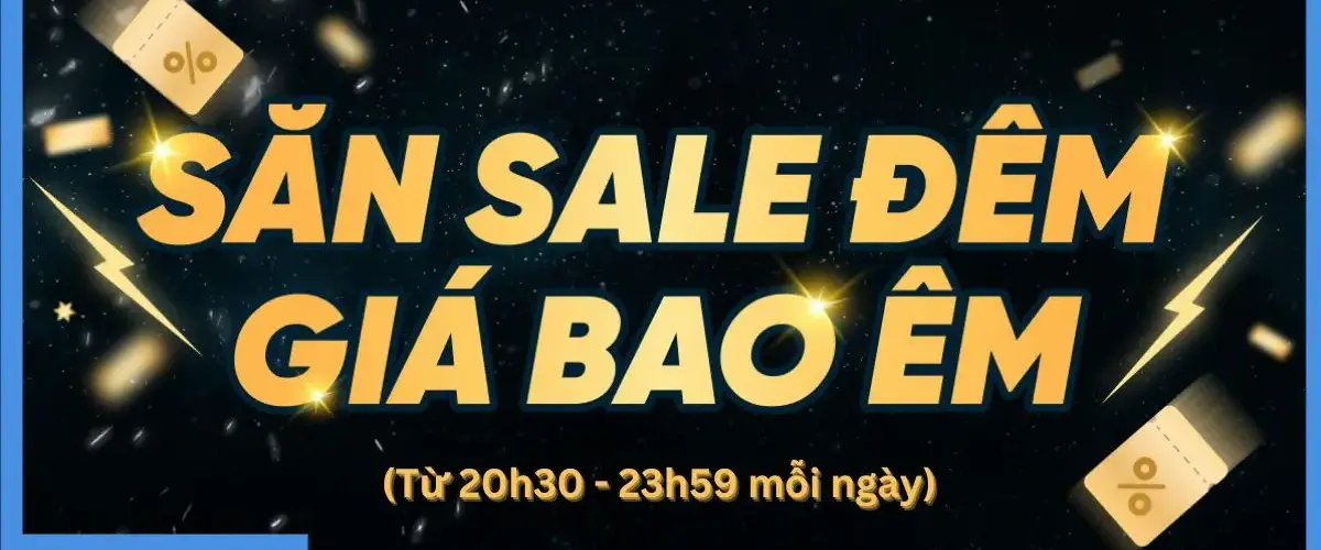 Săn Sale Đêm – Giá Bao Êm: Điện máy XANH giảm SỐC đến 50%