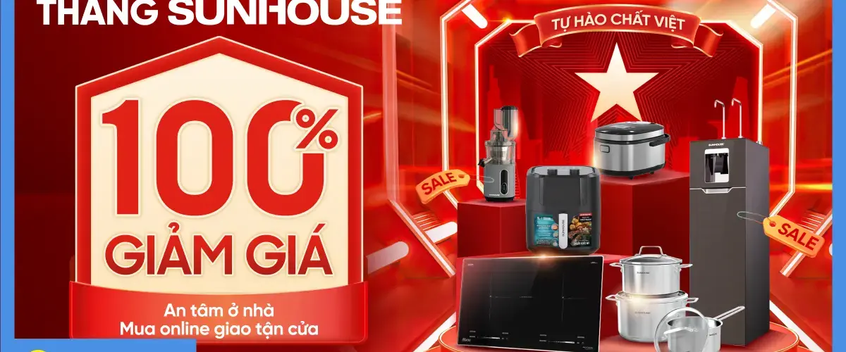 Tháng Sunhouse: Săn sale cực đã – Giảm giá 100%