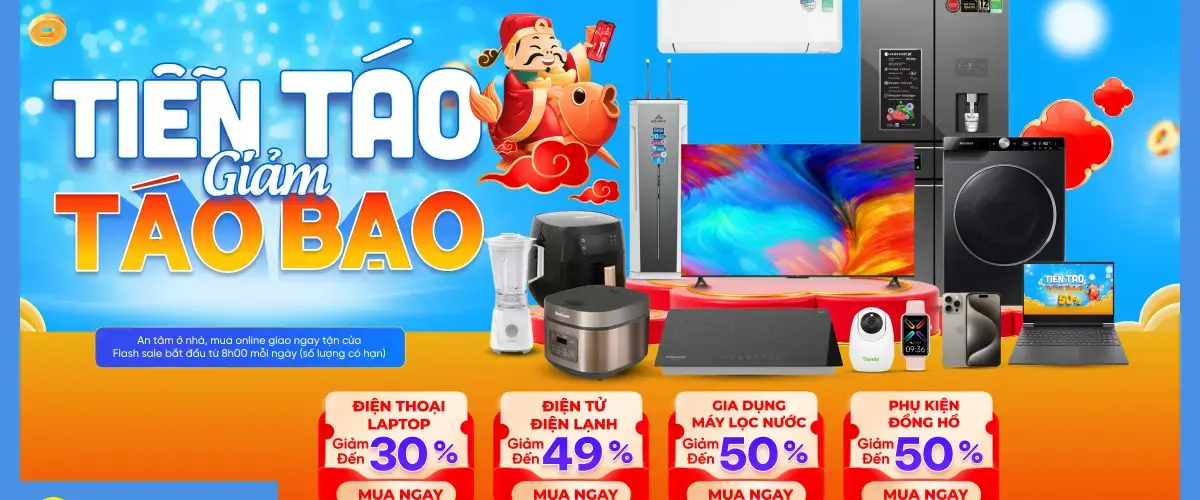 Tiễn Táo Giảm Táo Bạo – Điện máy XANH giảm đến 50%