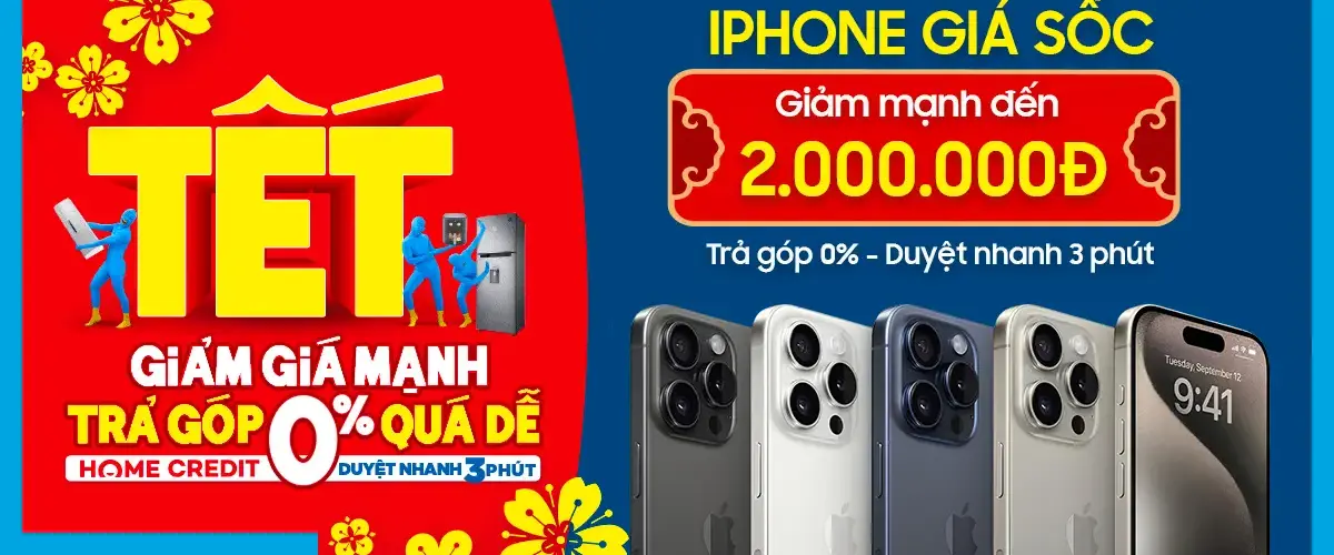 Ưu đãi cực sốc: iPhone giảm đến 2 triệu + hỗ trợ trả góp 0% Home Credit, duyệt nhanh 3 phút