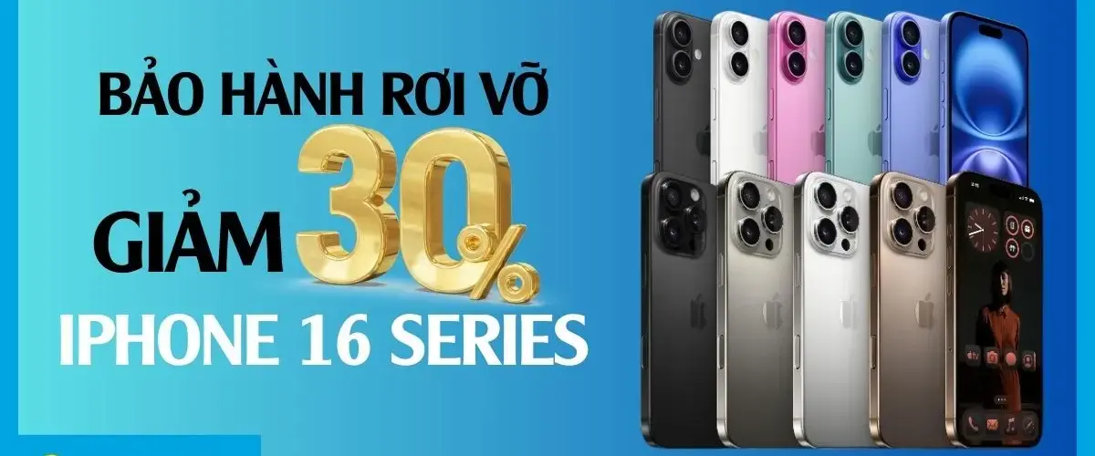 Ưu đãi không thể bỏ lỡ: Giảm 30% gói bảo hành rơi vỡ khi mua iPhone 16 Series